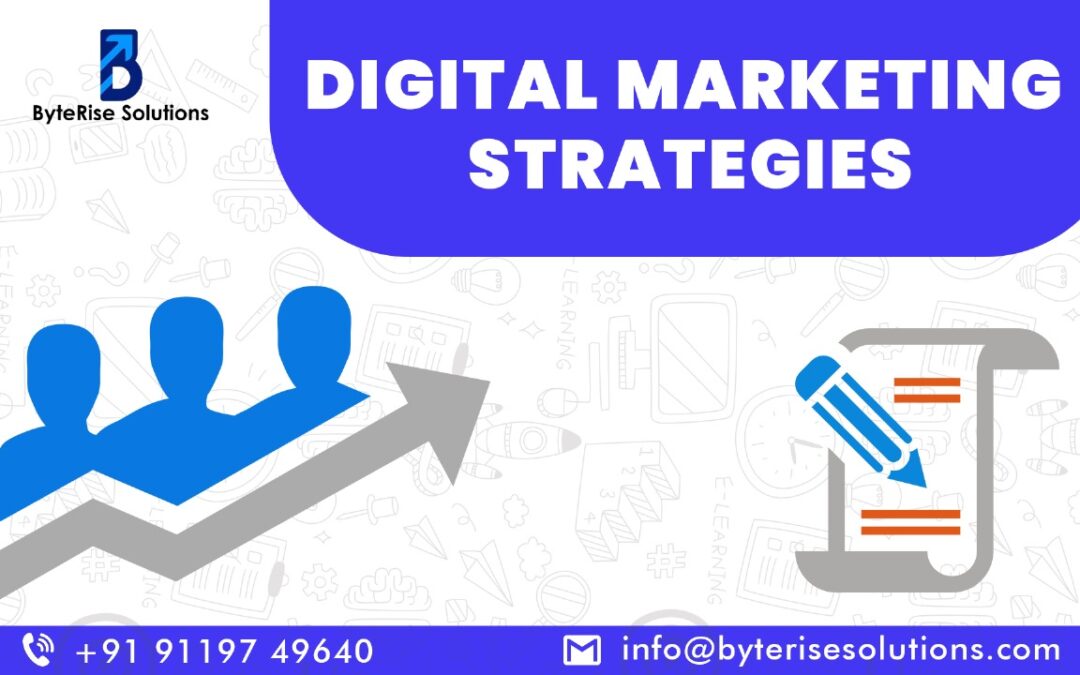 What is Digital Marketing Strategies?